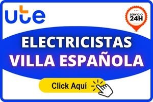 ELECTRICISTAS EN VILLA ESPAÑOLA