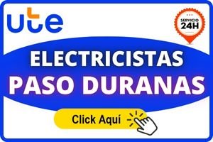 ELECTRICISTAS EN PASO DURANAS